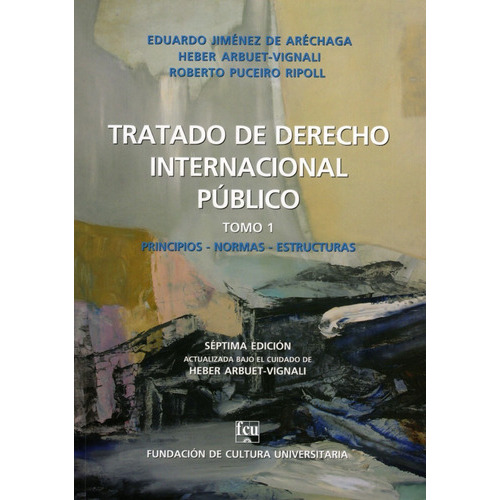 Tratado De Derecho Internacional Público Tomo 1, De Aréchaga. Editorial Fcu, Tapa Blanda En Español