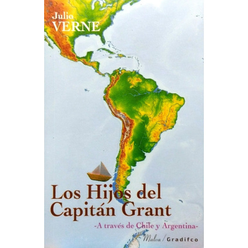 Los Hijos Del Capitán Grant, De Julio Verne. Editorial Gradifco, Tapa Blanda En Español