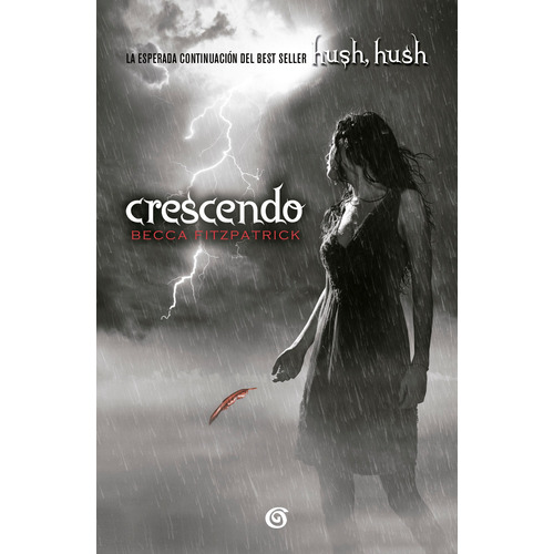 Crescendo ( Saga Hush, Hush 2 ), de Fitzpatrick, Becca. Serie Sin límites Editorial B de Blok, tapa blanda en español, 2017