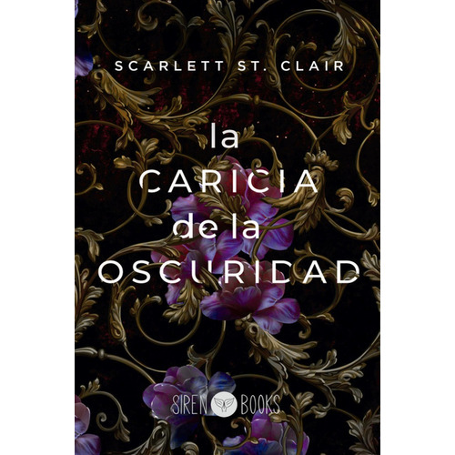 Libro La Caricia De La Oscuridad - St. Clair, Scarlett