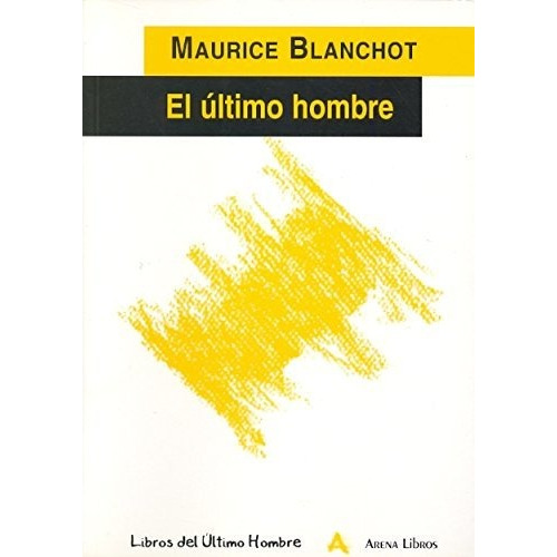 El Último Hombre - Maurice Blanchot