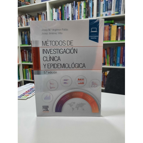 Argimon Métodos De Investigación Clínica Y Epidemiológica 5e