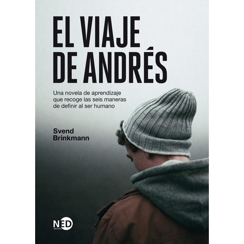 El Viaje De Andrés. Svend Brinkmann