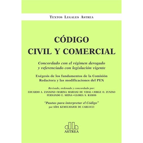 Código Civil Y Comercial, De Zannoni. Editorial Astrea, Tapa Blanda En Español
