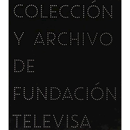 Imaginaria Coleccion Y Archivo De Fundacion T, De Castellanos. Editorial Rm En Español