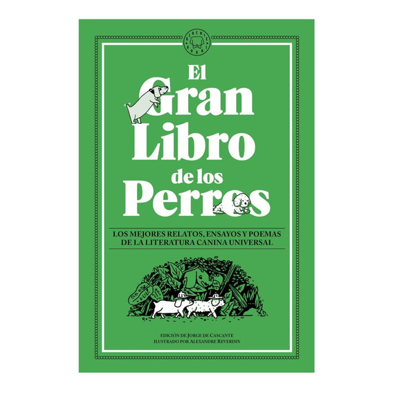 Libro El Gran Libro De Los Perros - Jorge De Cascante