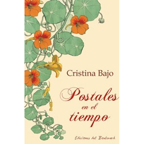 Postales En El Tiempo - Cristina Bajo - Boulevard