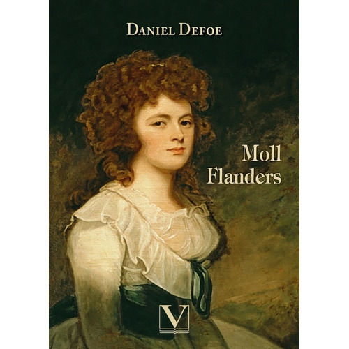 Moll Flanders, De Daniel Defoe. Editorial Verbum, Tapa Blanda, Edición 1 En Español, 2021