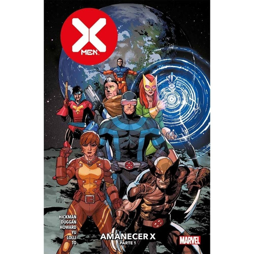 X-men # 05: Amanecer X Parte 1 - Jonathan Hickman