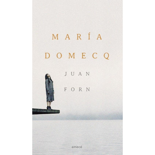 Libro María Domecq - Juan Forn