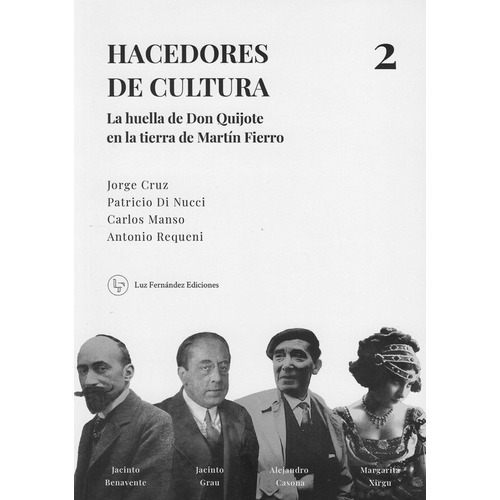 Hacedores De Cultura 2, de VV. AA.. Editorial Luz Fernandez Ediciones, tapa blanda en español