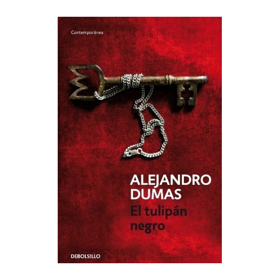 Tulipan Negro, El, De Dumas, Alejandro. Editorial Debolsillo En Español