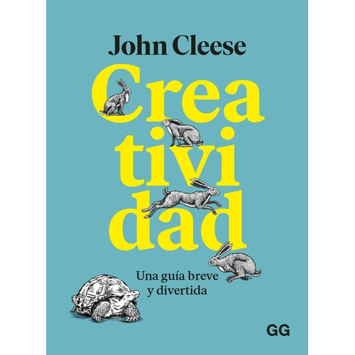 Creatividad: Una Guía Breve Y Divertida, De John  Cleese. Editorial Gustavo Gili, Tapa Blanda, Edición 1 En Español