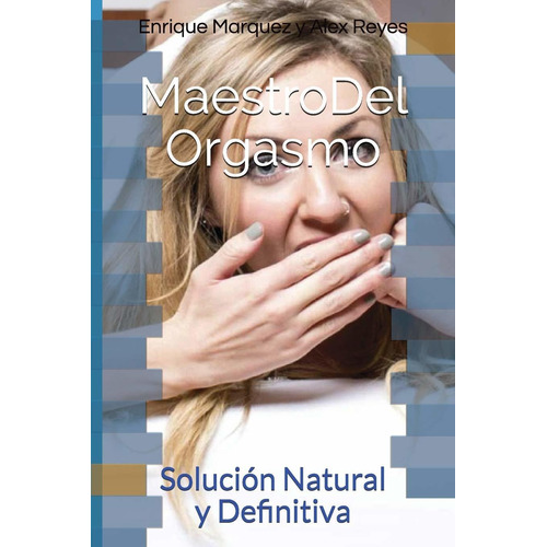 Libro : Maestro Del Orgasmo: Solucion Natural Y Definitiv...