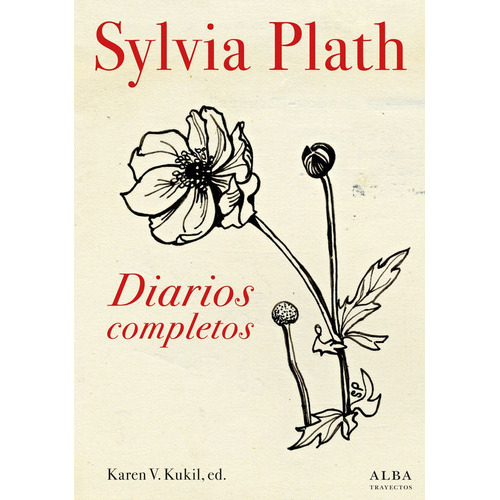 Diarios Completos, De Plath, Sylvia. Alba Editorial, Tapa Dura En Español