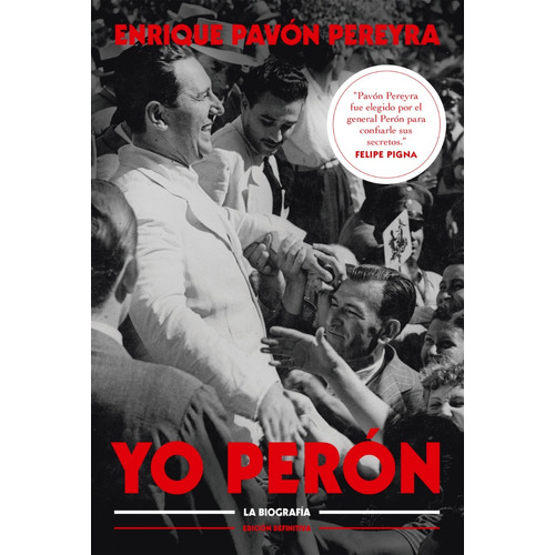 Yo Perón - La Biografía