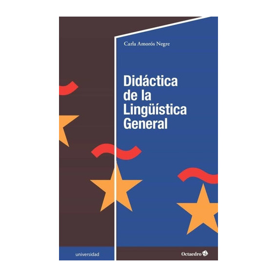 DIDACTICA DE LA LINGUISTICA GENERAL, de AUTOR. Editorial Octaedro en español
