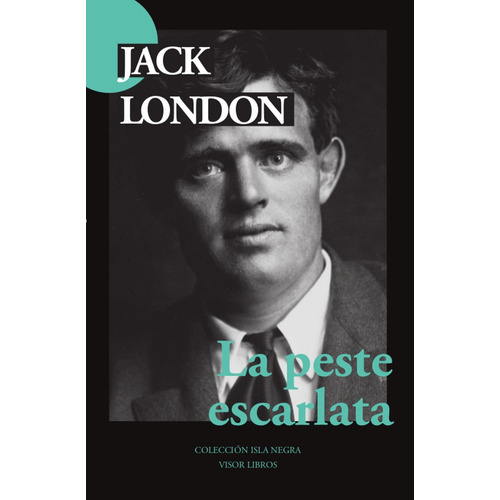 La Peste Escarlata, De Jack, London. Editorial Visor Libros, S.l., Tapa Blanda En Español