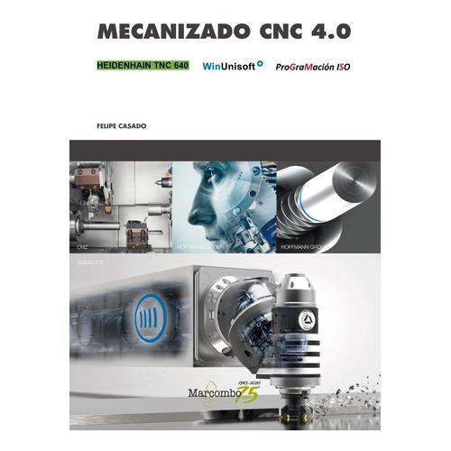 Mecanizado Cnc 4.0, De Felipe Casado. Editorial Alfaomega, Edición 1 En Español