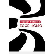 Livro Ecce Homo Friedrich Nietzsch