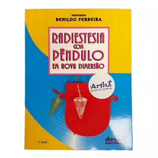 Livro Radiestesia Com Pêndulo De Cristal E Bolsinha  4ªed Nf