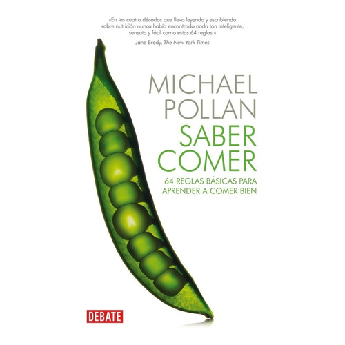 Saber Comer - Michael Pollan