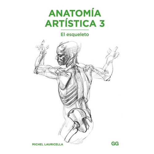 Anatomia Artistica 3 - Lauricella, Michel