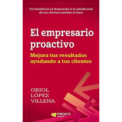 Libro El Empresario Proactivo De Oriol Lopez Villena