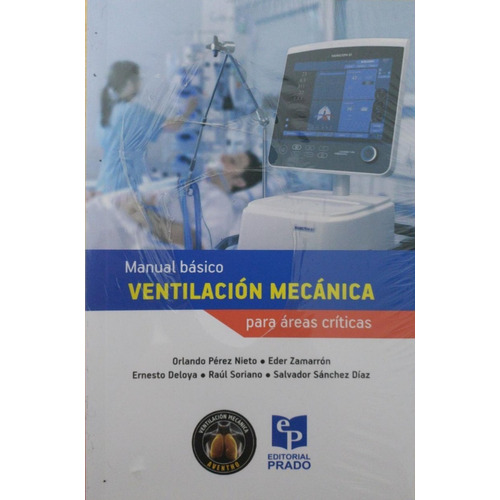 Manual Básico Ventilación Mecánica Pérez Nieto 