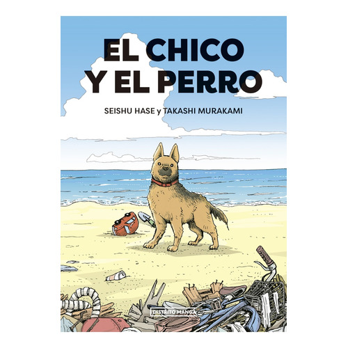 Chico Y El Perro, El, De Hase Seishu Y Takahashi Murakami. Editorial Distrito Manga, Tapa Blanda, Edición 1 En Español