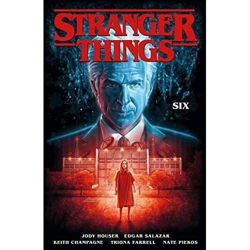 Stranger Things: Six - Graphic Novel Vol. 2    November 19, De No Aplica. Editorial Dark Horse Book En Inglés