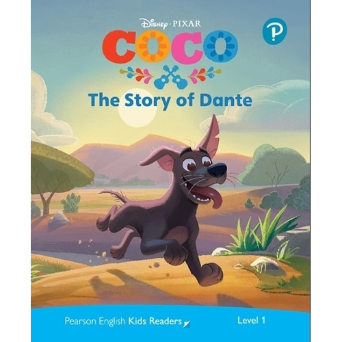 Coco The Story Of Dante - Penguin Kids Readers 1 Ame Eng, de Fonceca, Louise. Editorial Pearson, tapa blanda en inglés americano, 2021
