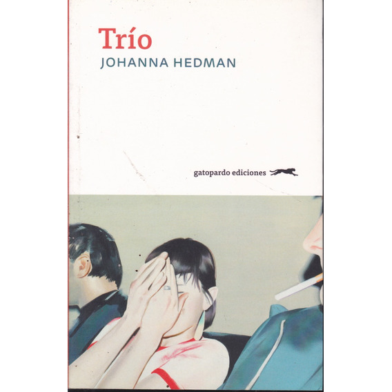 Trio. Johanna Hedman