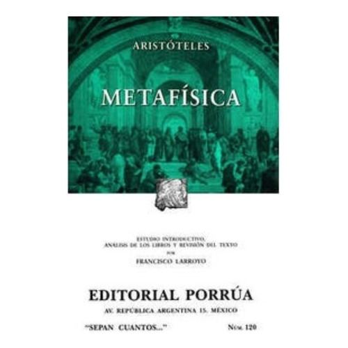 Metafísica, De Aristóteles. Editorial Porrua