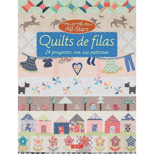 Quilts De Filas - Varios Autores, De Vários Autores. Editorial Ediciones Del Drac En Español