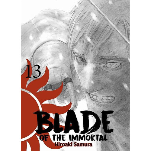 Blade If The Inmortal: Blade If The Inmortal Blade If The Inmortal, De Hiroaki Samura. Serie Blade If The Inmortal, Vol. 13. Editorial Panini, Tapa Blanda, Edición 1 En Español, 2021