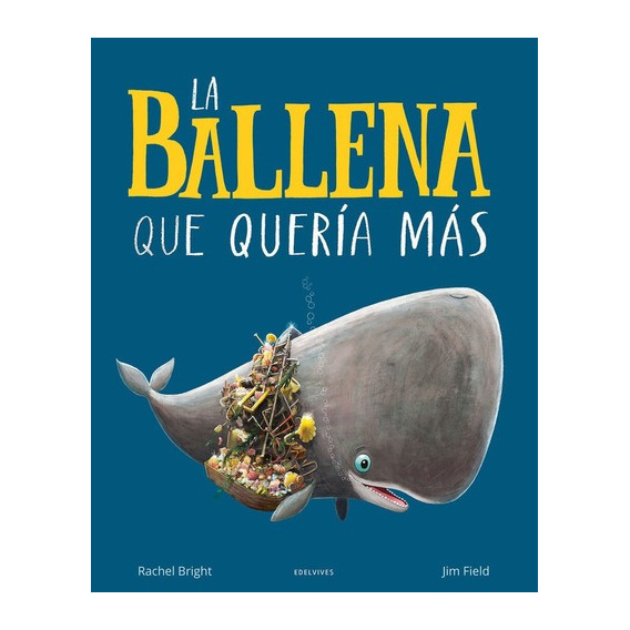 Libro Ballena Que Queria Mas, La