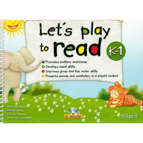 Lets Play To Read K - 1. Preescolar (incluye Cd