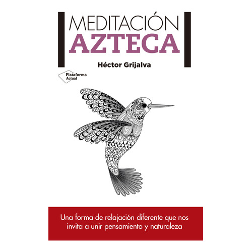 Meditación Azteca