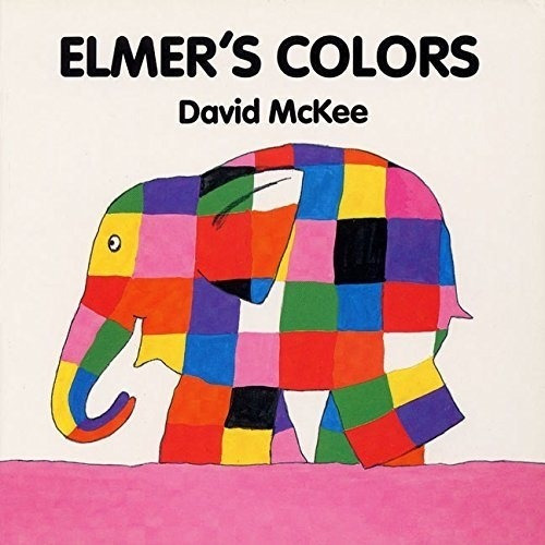 Elmer's Colors - Board Book - David Mckee, de McKee, David. Editorial Harper Collins USA, tapa dura en inglés internacional, 1994