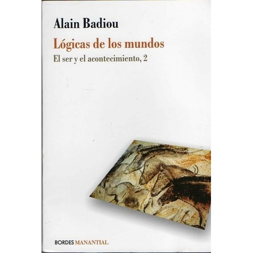 Logicas De Los Mundos - Badiou Alain
