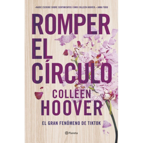 Libro Romper El Círculo - Colleen Hoover