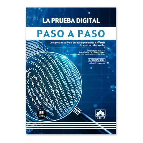 La Prueba Digital. Paso A Paso, De Departamento De Documentación De Iberley., Vol. 1. Editorial Colex, Tapa Blanda En Español, 2022
