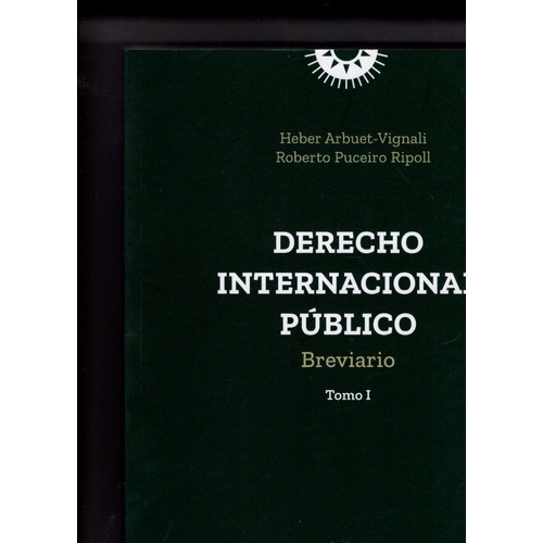 Derecho Internacional Público Tomo 1: Breviario, De Vignali., Vol. 1. Editorial Fcu, Tapa Blanda En Español