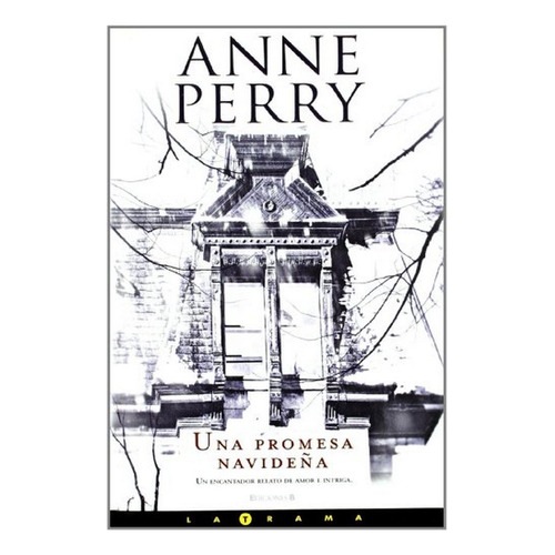 Una Promesa Navideãâ±a (historias Navideãâ±as 5), De Perry, Anne. Editorial B (ediciones B), Tapa Dura En Español