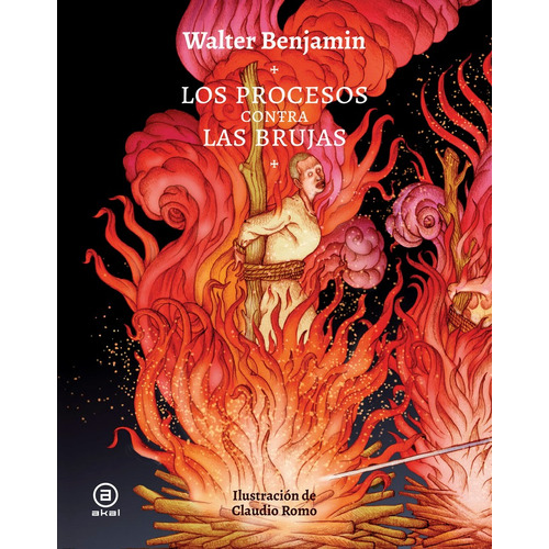 Los Procesos Contra Las Brujas, De Benjamin, Walter. Editorial Ediciones Akal, Tapa Dura En Español