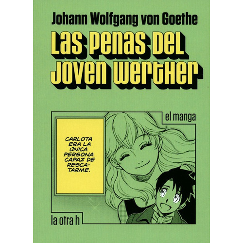 Libro Las Penas Del Joven Werther (en Historieta / Comic)