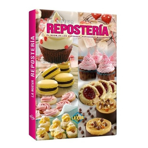 Libro La Nueva Repostería