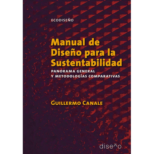 Manual De Diseño Para La Sustentabilidad