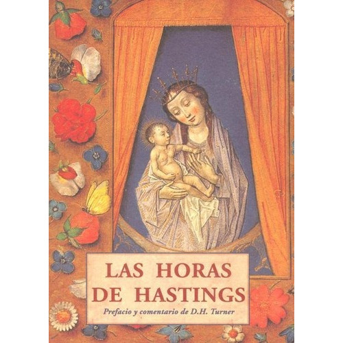 Las Horas De Hastings, De Turner D.h.. Editorial Olañeta, Tapa Blanda En Español, 2001